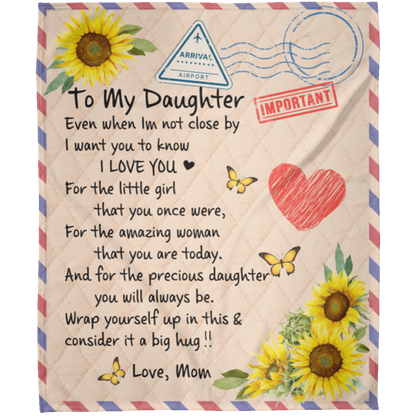 To My Daughter Big Hug Love Mom Blanket 50x60