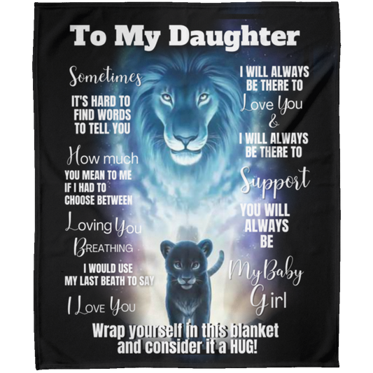 To My Daughter Arctic Lion Fleece Blanket 50x60