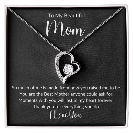 My Beautiful Mom| You Are The Best - Forever Love Necklace